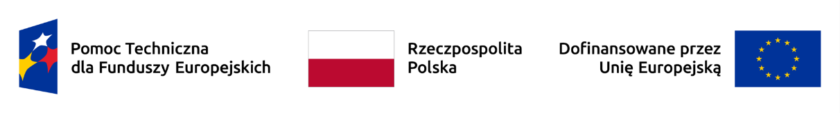 Zestaw logotypów Pomoc Techniczna dla Funduszy Europejskich, Rzeczpospolita Polska, Dofinansowane przez Unię Europejską